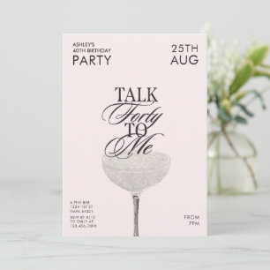 Eleganter Vierzigster Geburtstag - Talk Forty To M Einladung