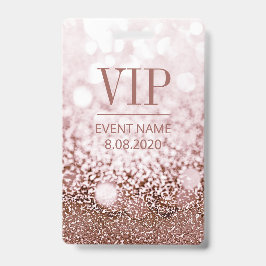 Eleganter VIP Access Event-Rose Rosa Glitzer Ausweis