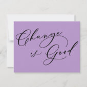 Eleganter Wandel ist eine gute Ankündigung Lila Be (Vorderseite)