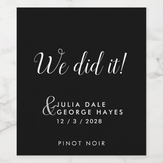 Eleganter "WE DO" Script Custom Wedding Empfang Weinetikett (Einzelnes Label)