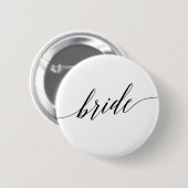 Elegantes Black Calligraphy Bride Brautparty Button (Vorne & Hinten)