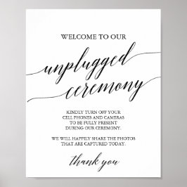 Elegantes Black Calligraphy Unplugged Ceremony Sig Poster