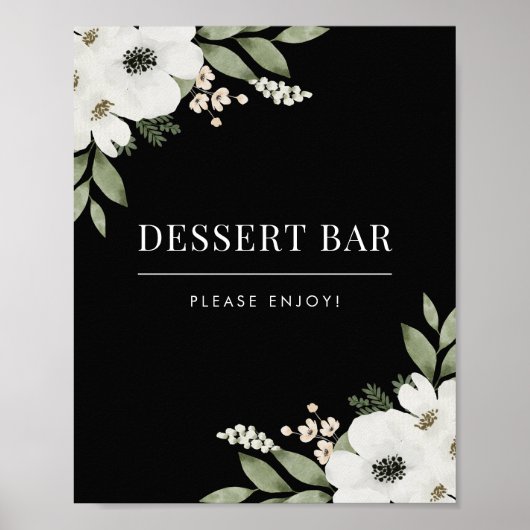 Elegantes Black Floral Botanical Dessert Bar Sign Poster (Vorne)