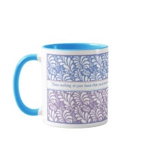 Elegantes Blau u. Lavendel-Lieblingszitat-Tasse