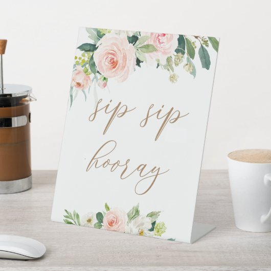 Elegantes Blush Blumenstrauß Sip Hooray Sockelschild (In SItu)