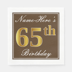 Elegantes Brown, Imitat-Gold65. Geburtstag + Name Serviette