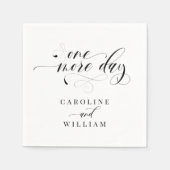 Elegantes Calligrafy One more Day Probe Dinner Serviette (Vorderseite)