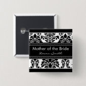 Elegantes Damast-Brautparty - Mutter der Braut Button (Vorne & Hinten)