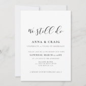 Elegantes Design Wir machen noch immer eine Erneue Einladung (Vorderseite)