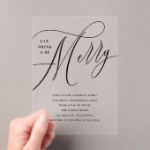 Elegantes Essen, Trinken, Sei frohe Feier Acryleinladungen (Insitu (Handheld))