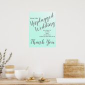 Elegantes Fade Mint Green Unplugged Wedding Sign Poster (Küche)