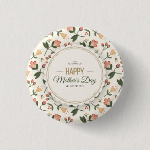 Elegantes florales Happy Mother Day Button