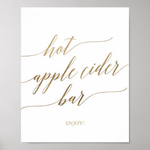 Elegantes Gold Calligrafy Hot Apple Cider Bar Sign Poster