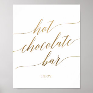 Elegantes Gold Calligraphy Hot Chocolate Bar Sign Poster