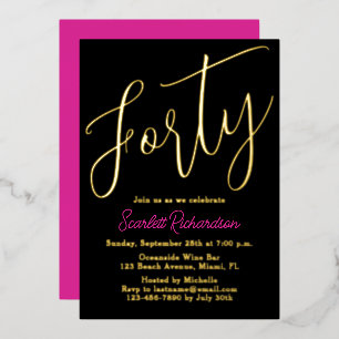 Elegantes Gold Foil Pink Black 40. Geburtstag Part Folieneinladung