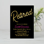 Elegantes Gold Foil Rosa Black Retirement Party Folieneinladung (Stehend vorne)