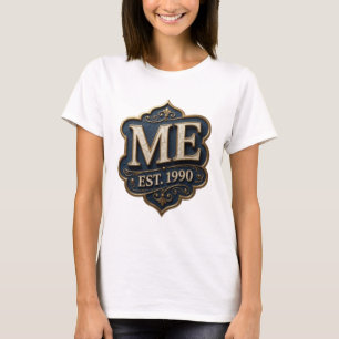Elegantes Gold ME EST 1990 Statement-Design T-Shirt