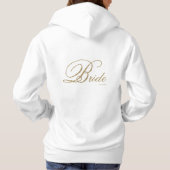 Elegantes Gold Script White Bride Hoodie Sweatshir (Rückseite)