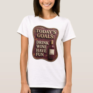 Elegantes Gold TRINK WEIN HAB SPAß Künstlerisches  T-Shirt