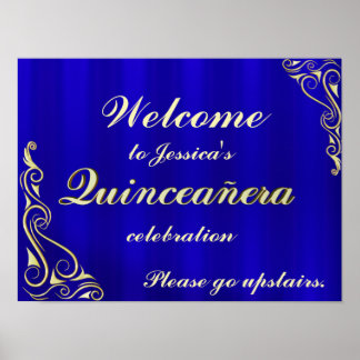 Elegantes Gold und Blue Quinceanera Begrüßungszeic Poster