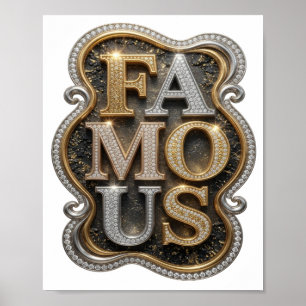 Elegantes goldenes FAMOUS 3D-Text-Kunstwerk Poster