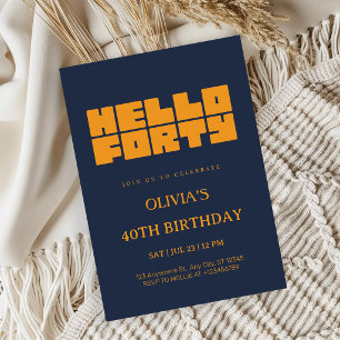 Elegantes Hallo Vierzig Navy Blau 40. Geburtstag Einladung