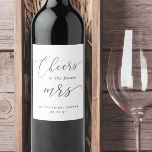 Elegantes Kalligrafie-Geschenk für zukünftige Mrs. Weinetikett