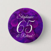 Elegantes Lila 65 und Party für die müde Altersver Button (Vorderseite)