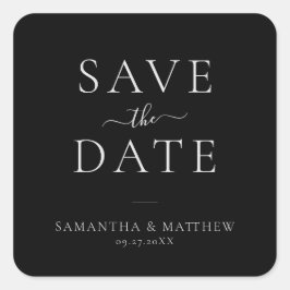 Elegantes Minimalistisches Save the Date Schwarz Quadratischer Aufkleber
