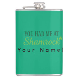 Elegantes minimalistisches You Had Me At Shamrock  Flachmann