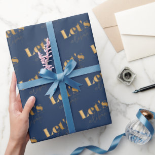 Elegantes Navy und Gold Lass uns Geburtstag feiern Geschenkpapier
