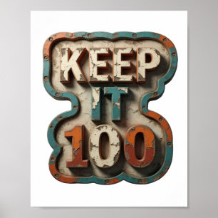 Elegantes Orange KEEP IT 100 Slogandesign Poster