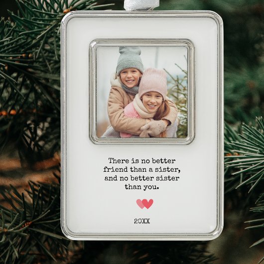 Elegantes Personalisiertes Sister Foto & Quote Rahmen-Ornament Silber