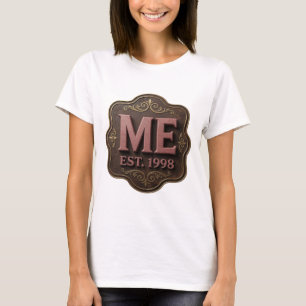 Elegantes Pink ME EST 1998 Custom Design T-Shirt