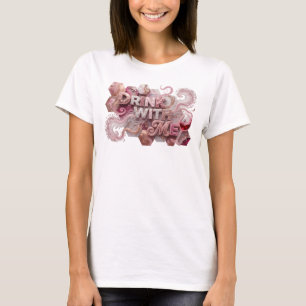 Elegantes Pink TRINK MIT MIR Statement T-Shirt