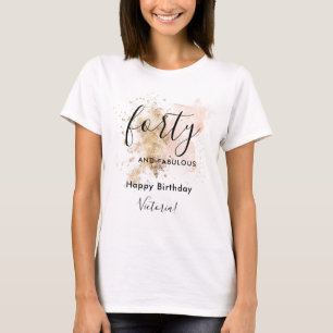 Elegantes Rosa & Gold Vierzig & Fabulous 40. Gebur T-Shirt