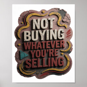 Elegantes Rosa ICH KAUFE NICHT, WAS DU VERKAUFST Poster