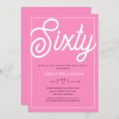 Elegantes Rosa und Weißes Skript 60. Geburtstag Einladung (Vorne/Hinten)