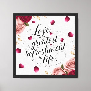 Elegantes Rosen Blumen Zitat Design Leinwanddruck