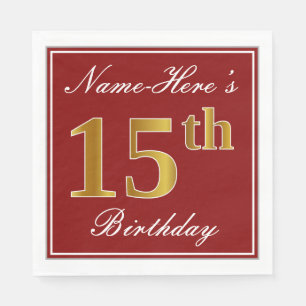Elegantes Rot, Imitate Gold 15. Geburtstag + Indiv Serviette