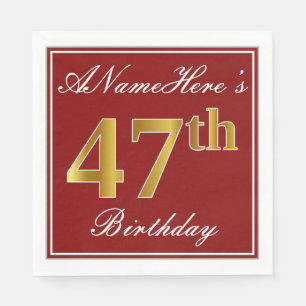 Elegantes Rot, Imitate Gold 47. Geburtstag + Indiv Serviette