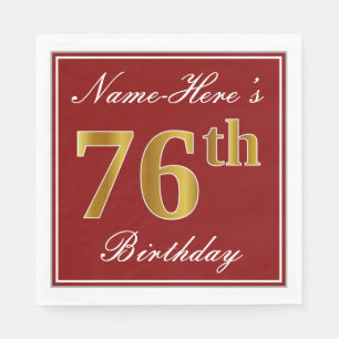 Elegantes Rot, Imitate Gold 76. Geburtstag + Indiv Serviette