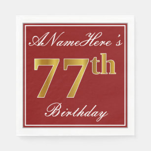 Elegantes Rot, Imitate Gold 77. Geburtstag + Indiv Serviette