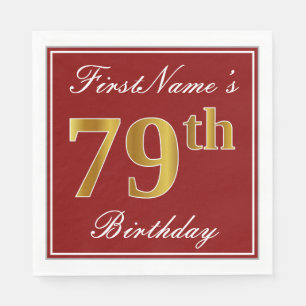 Elegantes Rot, Imitate Gold 79. Geburtstag + Indiv Serviette