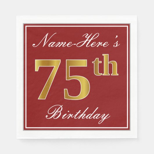 Elegantes Rot, Imitats Gold 75. Geburtstag + Indiv Serviette (Vorderseite)