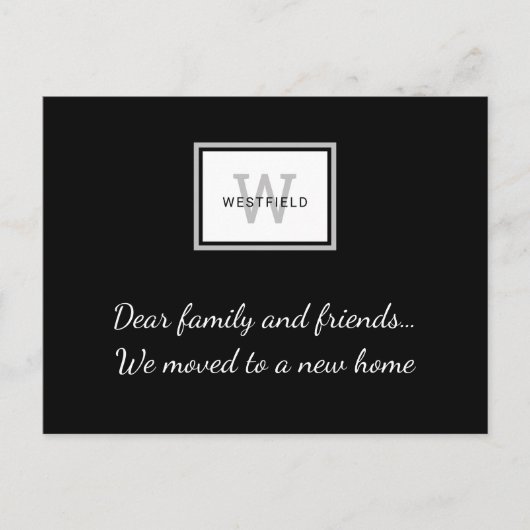 Elegantes Schwarz-Grau-Monogramm - Neue Zuhause-Mo Ankündigungspostkarte (Vorderseite)