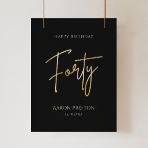 Elegantes Schwarz und Gold 40. Geburtstag Poster
