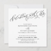 Elegantes Script Celebrate mit Us Black & White Einladung (Vorderseite)