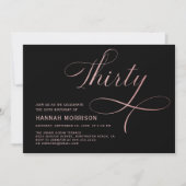 Elegantes Script Dreißig Rose Gold 30. Geburtstag Einladung (Vorderseite)