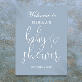 Elegantes Script Dusty Blue Baby Dusche Begrüßungs Poster